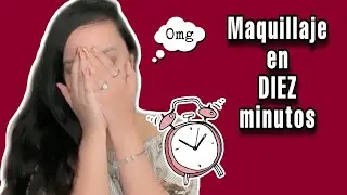 RETO: ME MAQUILLO EN 10 MINUTOS - MARIBEL REYNA