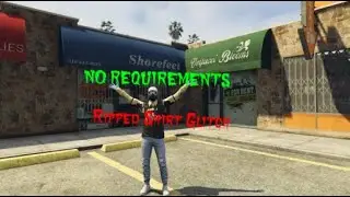 Gta 5 online how to get a ripped shirt (not transfer glitch)(crooked cop glitch)(patched)