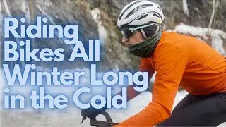 How to Ride Bikes All Winter Long