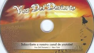 Presencia Real-Voz Del Desierto- |Musica Catolica|
