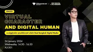 EDM302 :  Virtual Character Digital Human