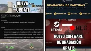 NUEVA UPDATE Y NUEVO SOFTWARE DE GRABACIÓN DE STEAM
