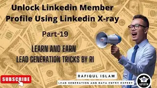 Unlock Linkedin Member Profile Using Linkedin X-ray and Google Search For Lead Generation Work