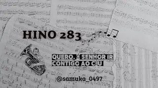 Hino 283 H5- Quero, ó Senhor, ir contigo ao céu 🙌🏾❤️ #tuba #baixo #louvor #viral #youtube #ccb