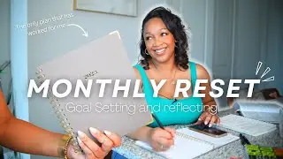 MONTHLY RESET ROUTINE | Mid-Year Goal Setting & Reflecting