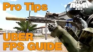 ARMA 3: FPS increase guide  - pro tips - boost your FPS.