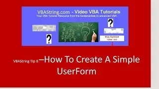 VBAString Tip 8: How To Create A Simple UserForm