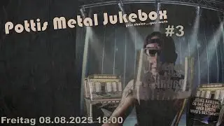 Pöttis Metal Jukebox #3