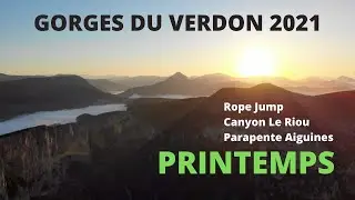 Rope Jump Verdon - Canyon Le Riou - Parapente Aiguines : Gorges du Verdon 2021