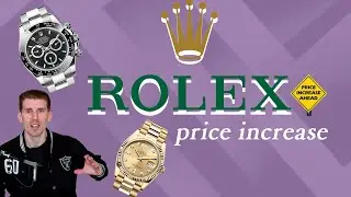 ROLEX PRICE INCREASE 2024