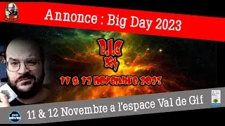 BIG DAY 2023 le 11 & 12 Novembre !