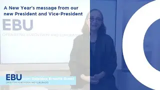 A New Year’s message from our new President and Vice-President