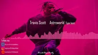 [FREE] Travis Scott Type Beat-