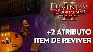 Divinity Original Sin 2 - Como conseguir +2 em ATRIBUTO e ITEM para REVIVER automaticamente!
