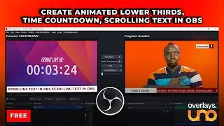 How to Get FREE Animated Overlays in OBS (Lower Thirds, Timers, Scrolling Text) | Overlays.UNO