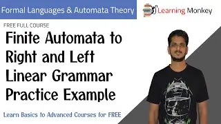Finite Automata to Right and Left Linear Grammar Practice Example || Lesson 48 || Finite Automata