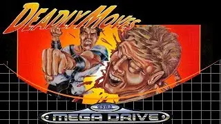 Deadly Moves [Mega Drive]