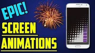 How To Get Epic Screen Animations in Android | XPosed Module