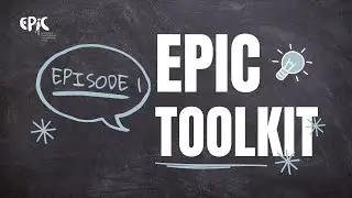 EPIC TOOLKIT EPISODE 1 : Introduction to the EPIC toolkit