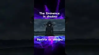 The Eminence in Shadow edit #2