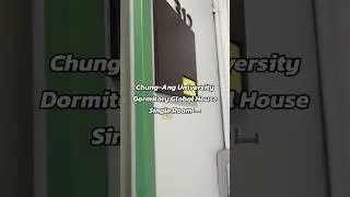 🏫 รีวิวหอพัก Chung-ang University Global House Dormitory Single room 