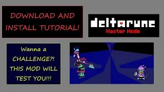 How to Install The "MASTER MODE" Mod For Deltarune CH1! - [TUTORIAL]