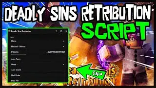 *NEW* Deadly Sins Retribution Script 🔥 Very OP