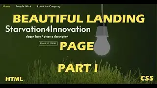 CREATING A BEAUTIFUL HOMEPAGE LANDING PAGE FOR THE COMPANY USING HTML CSS PART I