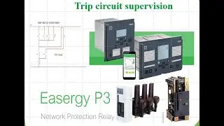 Easergy P3 TCS two DI  part 2
