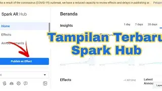 Cara Upload Filter Di Tampilan Terbaru Spark Ar Hub