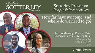 Sotterley Presents: People & Perspectives - Roderick Lewis, Jaelon Moaney, Phoebe Tate, Kelsey Bush