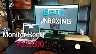 Monitor 2K BenQ PD3200Q | Unboxing