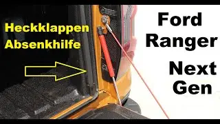 Ford Ranger Next Gen Heckklappen Absenkhilfe