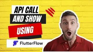 Flutter API calling and Displaying Data using FlutterFlow | Step by Step Guide with Flutter Flow