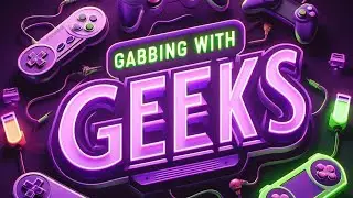 Phil Spencer And Xbox Are Still Here! - Gabbing With Geeks