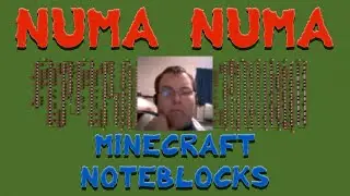 NUMA NUMA (DRAGOSTEA DIN TEI) IN MINECRAFT NOTEBLOCKS