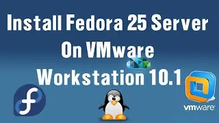 Install Fedora 25 Server Edition on VMware