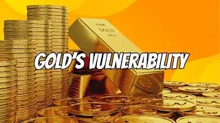 Gold's Vulnerability