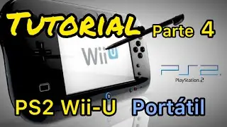 Ps2 portátil Wii-U tutorial parte 4