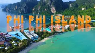Thailand | Phi Phi island | 4K