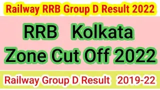 Railway RRB Group D Kolkata Zone Cut Off 2022 | Rrb Group D Cut Off 2022