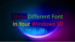 Use Different Fonts In Your Windows 10 #shorts