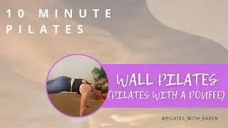 10 MINUTE WALL PILATES: Pilates with a pouffe
