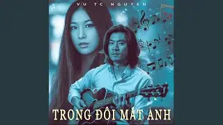 Trong Đôi Mắt Anh