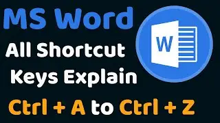 MS Word all shortcut keys A to Z | MS Word all shortcut keys | A to Z shortcut keys in MS Word