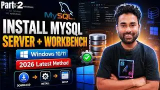 How to Install MySQL Workbench and MySQL Server on Windows | Step by Step Complete Guide