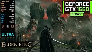 GTX 1660 SUPER | Elden Ring in 2024, Low to Ultra (Update 1.10.1)