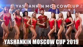YASHANKIN MOSCOW CUP 2019