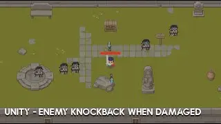 Unity -  Enemy Knockback Script