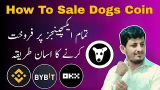 How to sale DOGS coin on Binance, OKX and bybit || DOGS coin kaise sale kare
